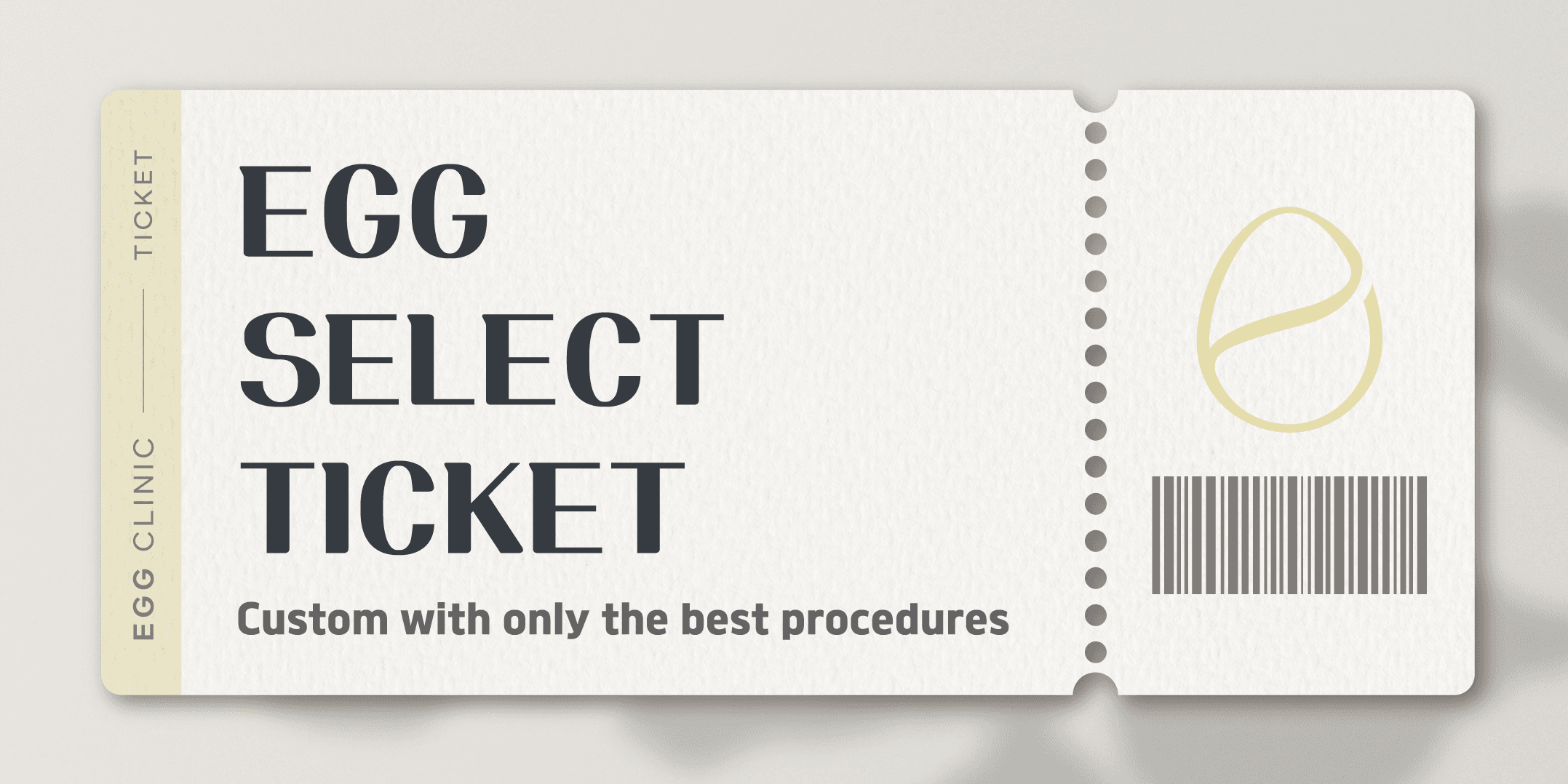 Egg Select Ticket